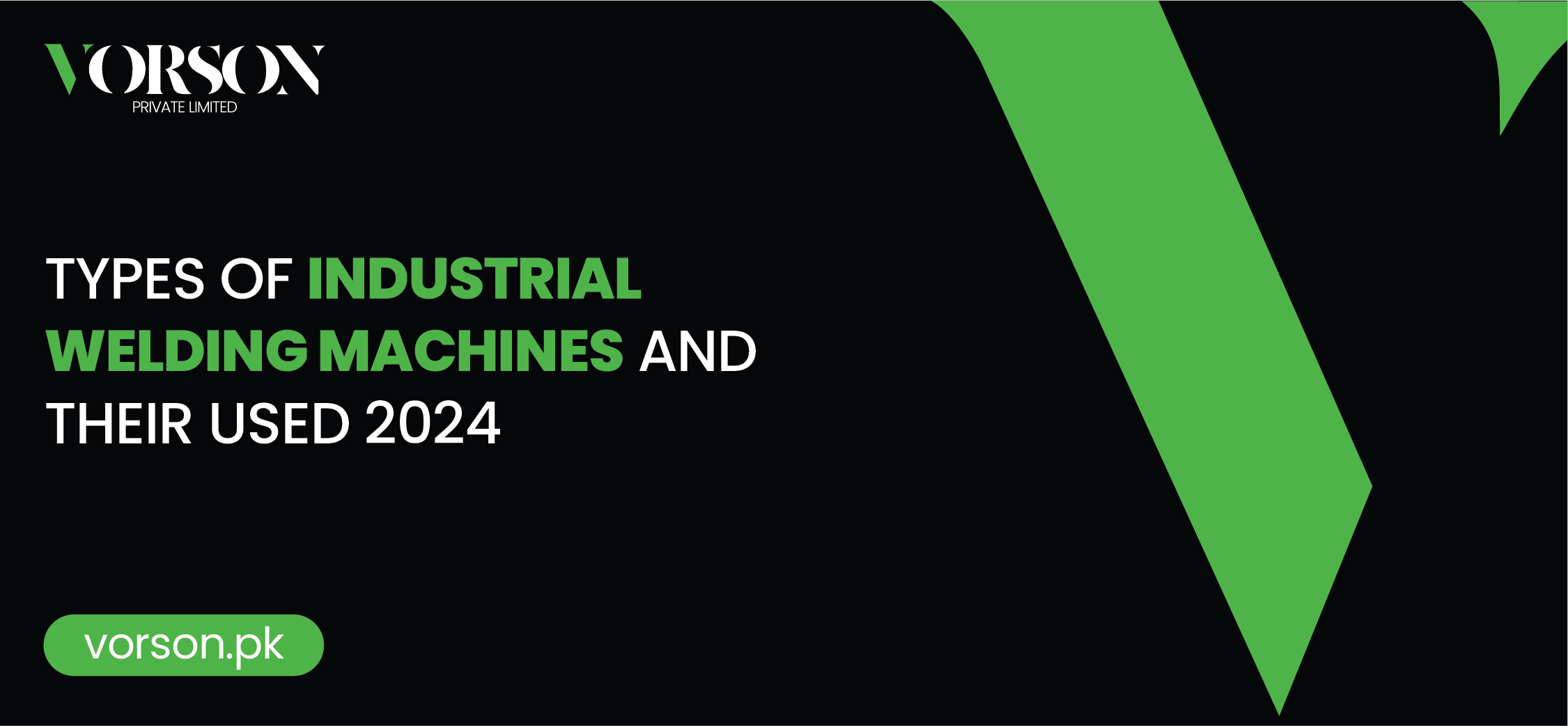 Welding Machines, Industrial Welding Machines, Welding Machines price in Pakistan