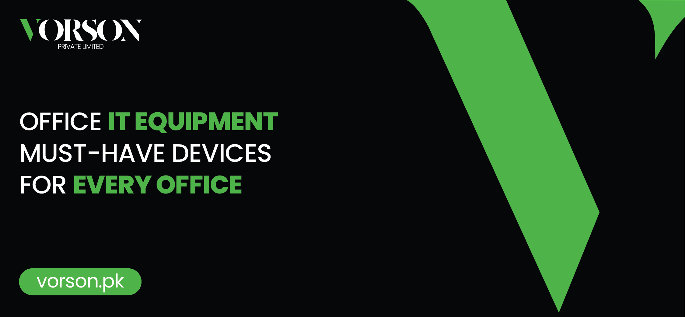 Office IT Equipment Must-Have Devices for Every Office