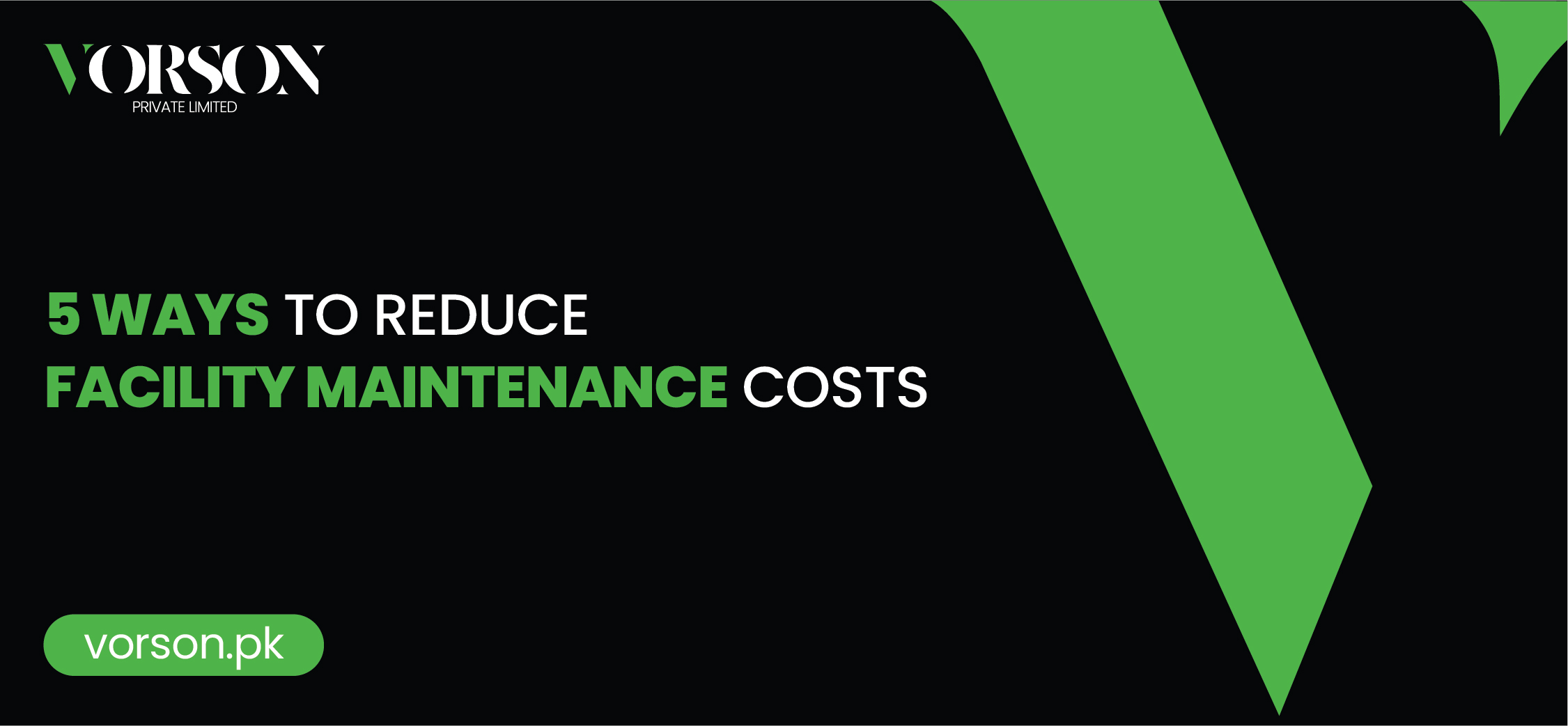 5 Ways To Reduce Facility Maintenance Costs