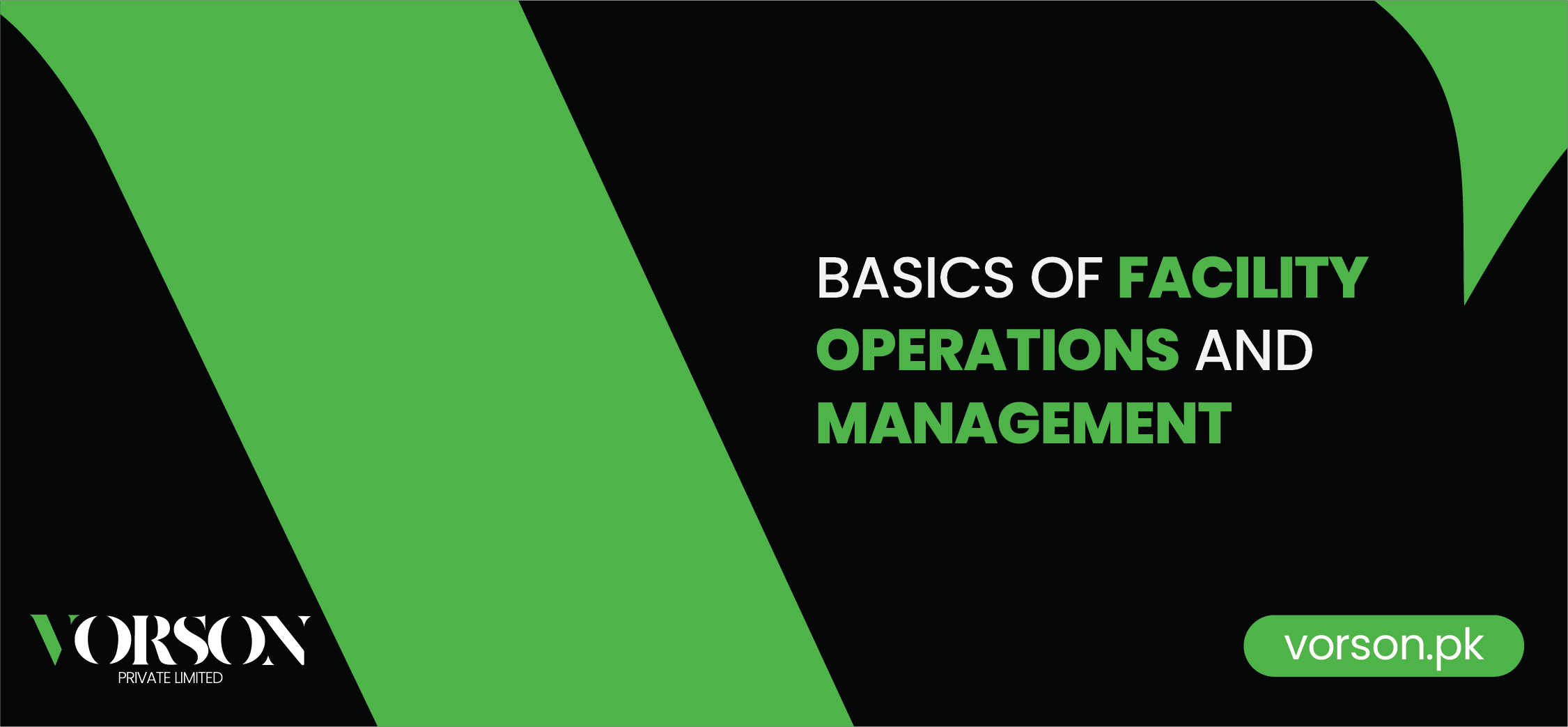 Basics of Facility Operations and Management